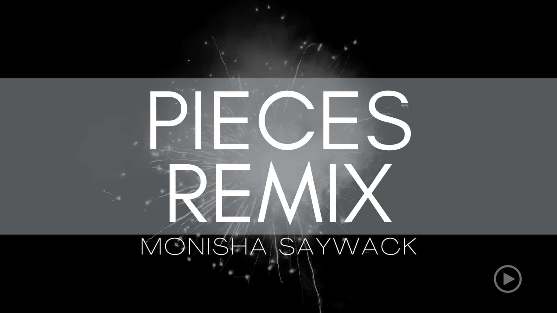 "Pieces Remix" - Turn Green by Monisha Saywack